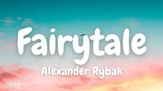 Alexander Rybak - Fairytale (Lyrics)