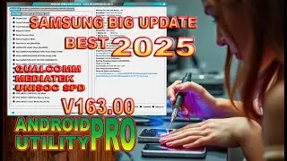 Last Update 2025 Android Utility Pro V163.00 | Complete Tool To Fix Android Problems