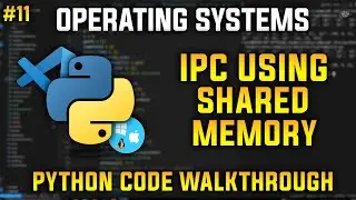 IPC Using Shared Memory in Python | Operating Systems