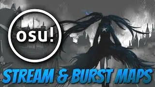 osu! UNLIMITED Stream & Burst Maps! (Sombrax79 Bot)