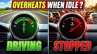 7 Causes For Overheating Only at Idle