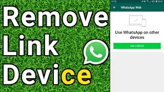 Whatsapp Link To Another Device How to Check Remove | Whatsapp Web