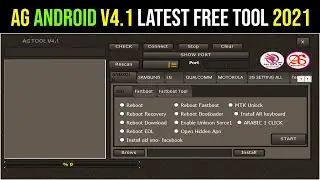 AG Android V4.1 Latest Tested Free Tool | Samsung, LG, Motrola, Qualcomm, UPDATE 2021