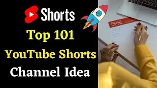 Top 101 YouTube Shorts Channel Ideas {2021} | YouTube Shorts Ideas