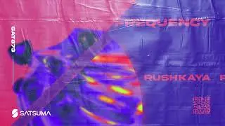 RUSHKAYA - Frequency