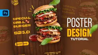 Design Fast Food Poster in Photoshop | Photoshop Tutorial