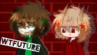 ✨eddsworld wtfuture || (with tord)✨