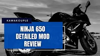 Ninja 650 Detailed Mod Review