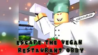 🥬 Escape The Vegan Restaurant 🥦 | Roblox Adventure Obby