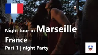 Night Tour Marseille: Explore the City's Vibrant Nightlife | 4K