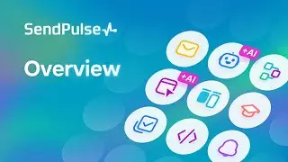 SendPulse Overview: Websites, Pop-ups, Live chat, Chatbots, Email campaigns, Automation, CRM, LMS