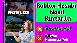 Roblox Hesabı E-posta veya Telefon Numarası Olmadan Nasıl Kurtarılır (Yeni yöntem 2024)