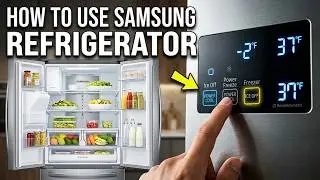 How to Use Samsung Refrigerator