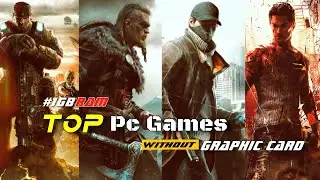TOP 4 Games for Low SPEC PC (512 MB VRAM / 1GB VRAM / Intel HD Graphics