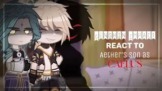 | 𝗚𝗲𝗻𝘀𝗵𝗶𝗻 𝗜𝗺𝗽𝗮𝗰𝘁 𝗋𝖾𝖺𝖼𝗍 𝗍𝗈 𝖠𝖾𝗍𝗁𝖾𝗋'𝗌 𝗌𝗈𝗇 𝖺𝗌 𝗖𝗮𝗲𝗹𝘂𝘀 | |1/?|| ᴀɴᴅʀᴇʏ