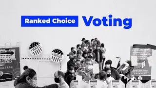 Ranked Choice Voting - English