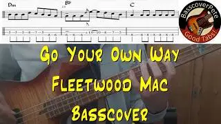 Fleetwood Mac Go your own way. Bass Cover Score Notes Tabs Chords Transcription. Bass: John McVie