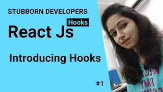 Introducing Hooks in React Js | What is useState method in React.js in Hindi 2021