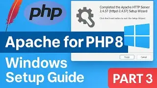 Run PHP on Apache (Part 3) | Install Apache Server on Windows for PHP 8.0