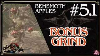 #5.1 Soul Sacrifice Delta - Behemoth Apples [BONUS GRIND]