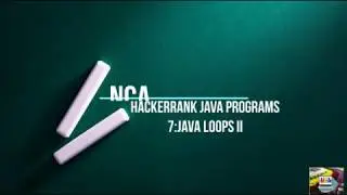 7 Java Loops ll || Hackerrank java solutions.