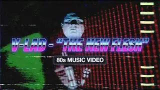 Vee & The Futurists - "The New Flesh"