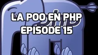 La Programmation Orientée Objet en PHP - 15 - Le mot clé parent