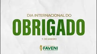 11 de Janeiro - DIA INTERNACIONAL DO OBRIGADO
