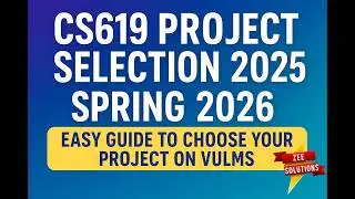 CS619 Project Selection 2026 | Easy Guide to Choose Your Project on VULMS Virtual University