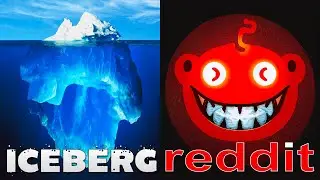 L’ICEBERG des POSTS REDDIT les plus PERTURBANTS