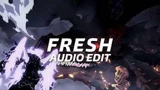 Fresh - NXVAMANE - [edit audio] - (requested)