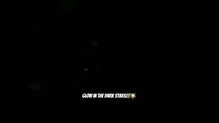 Glow in the Dark Stars!!!🌟