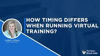 How Timing Differs When Running Virtual Training