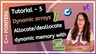 C++ POINTERS (2020) - How to create/change arrays at runtime? (Dynamic arrays) PROGRAMMING TUTORIAL