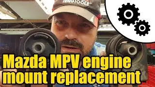 Mazda MPV engine mount replacement 