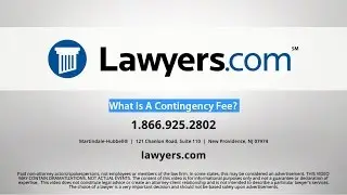 Lawyers.com Answers: What Is A Contingency Fee?