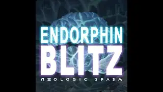 Neologic Spasm - Endorphin Blitz