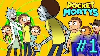 Pocket Morty Part 1 (Mustache Morty!?)