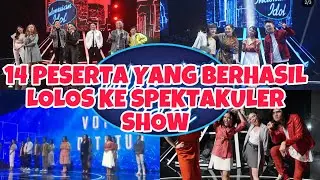 INI DIA 14 PESERTA YANG BERHASIL LOLOS DI SPEKTAKULER SHOW INDONESIAN IDOL