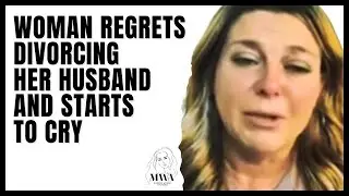 Woman Regrets Divorcing Her Husband And Starts To Cry. She Hit The Wall And Got Humbled