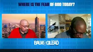 IOG - BALM OF GILEAD - “Where Is The Fear Of God Today?"
