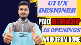 UI UX Design Internships | Paid Internships | Internships for college students