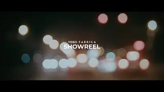SHOWREEL VideoFabrica 2022