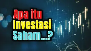 Apa itu investasi saham?