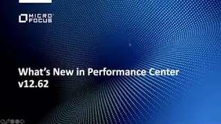 Performance Center 12.62 What's new webinar