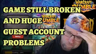 Warcraft Rumble STILL BROKEN After Four Days And Huge Guest Account Problems
