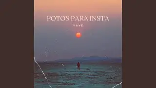 FOTOS PARA INSTA
