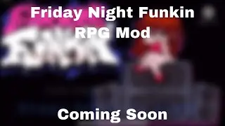 Friday Night Funkin RPG Mod - Reveal Trailer