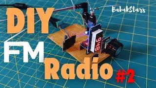 DIY FM Radio Part2. Transmitter & Receiver