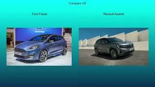 2017 Ford Fiesta vs 2023 Renault Austral - Technical Data Comparison
